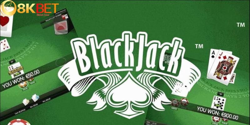 Hướng dẫn cách chơi blackjack trên 8KBET